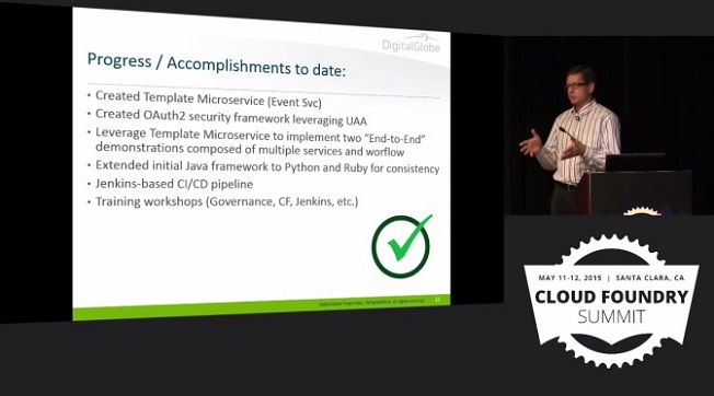 DigitalGlobe Use Case: Technical accomplishments with Cloud Foundry